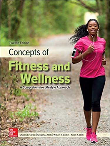 Concepts of Fitness And Wellness: A Comprehensive Lifestyle Approach (12th Edition) - Epub + Converted pdf
